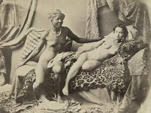 1800s Porn Ebony - 1800's Nude White Girl with Black Mama Servant - Vintage Porn |  MOTHERLESS.COM â„¢