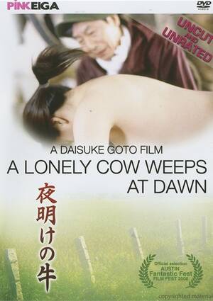 Drama Porn Movies - Lonely Cow Weeps At Dawn, A (2003) | Adult DVD Empire