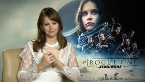 Felicity Jones Porn - Watch: Felicity Jones on why she liked playing Jyn | Metro Video