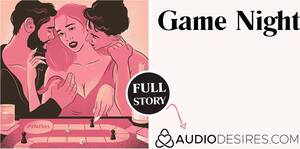 anal sex fanfic - Game Night | Anal 3 Way Sexual Audio Sex Story ASMR Audio Porn for chick  MMF MMF Lovers Fellatio 4kPorn.XXX