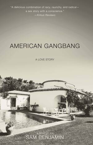 asian gangbang drugged - American Gangbang | Book by Sam Benjamin | Official Publisher Page | Simon  & Schuster
