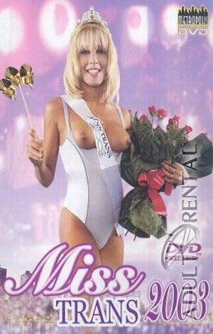 miss nude transsexual - Miss Trans 2003 | Adult Rental