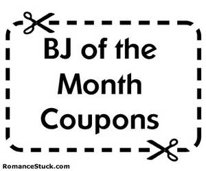 free blow job quotes - Blow job of the Month coupons are the perfect gift for your guy. These free