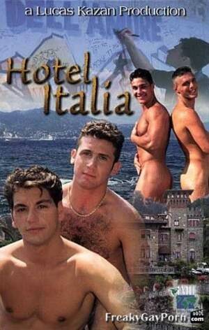 Hotel Italiano Porn Vid - Hotel Italia Vol. 1 Â» free full-length gay porn, sex video