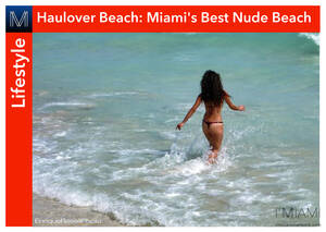 haulover beach topless babes - Discover one of the best nude beaches in the world! | I'M MIAMI