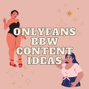Bbw School Porn - Onlyfans BBW Content Ideas - Etsy