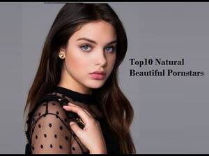 Most Beautiful Porn Star Natural - Top10 Natural Beautiful Pornstars Hottest pornstars - YouTube