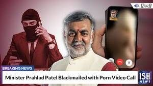 blackmailed secretary - Minister Prahlad Singh Patel Blackmailed with Porn Video Call | ISH News -  YouTube