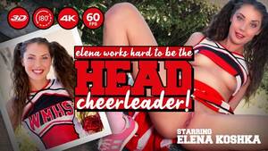 Head Cheerleader Porn - Elena Works Hard to Become the Head Cheerleader (2018) | LethalHardcoreVR |  Adult DVD Empire