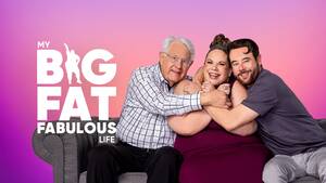 fat sleeping mom - Watch My Big Fat Fabulous Life | Max