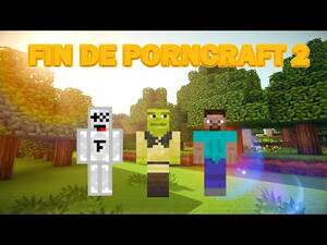 Minecraft Porncraft - ADIÃ“S PORNCRAFT 2 - Alanprox100 - YouTube