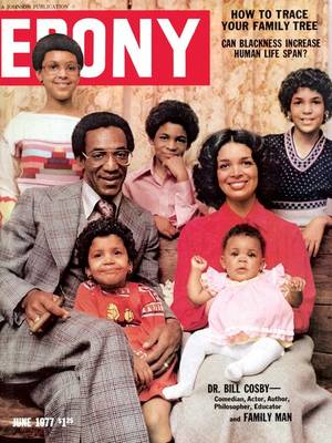 Family Toddler Nude Pussy - The Cosby family on the cover of the June 1977 *Ebony*.