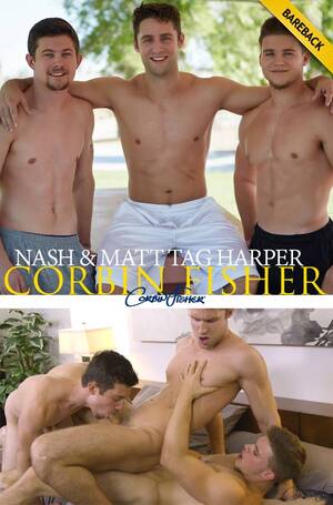 Nash Bareback Porn - Corbin Fisher: Nash & Matt Tag Harper (Bareback) - WAYBIG