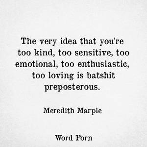 emotional loving - Word Porn Quote