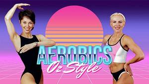 Aerobics Oz Style - Stream 15 Episodes of Aerobics Oz Style @ 10 Play - OzBargain