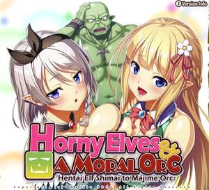 Elf Xxx - Horny Elves and a Moral Orc Others Porn Sex Game v.Final Download for  Windows