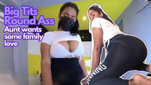 free big tits round ass - Big Tits Round Ass Aunt Wants Some Family Love | PLAYVR Virtual Reality Sex  Movies