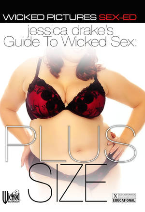 educational guide - jessica drake's Guide to Wicked Sex: Plus Size