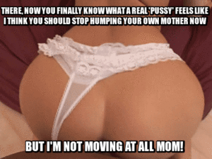 Humping Porn Captions - Mom incest caption | MOTHERLESS.COM â„¢