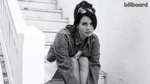 black bitch fucked while sleeping - Lana Del Rey: All 113 Songs Ranked | Billboard â€“ Billboard