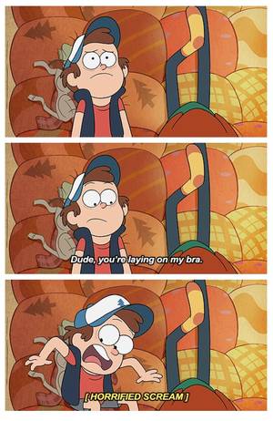 Gravity Falls Waddles Fucks Mabel - Oh Gravity Falls jokes.>>my twin brother, his guy friends and I were  watching a movie in my room and one of his friends stepped on one of my  bra's and had ...