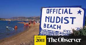 friends on the beach nude - Naked ambitions on a Greek island | Greek Islands holidays | The Guardian