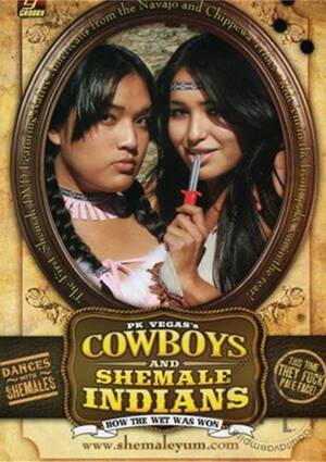 Indian Porn Movie Covers - Cowboys and Shemale Indians