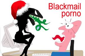 Black Mail - El Blackmail porno, o cuando te extorsionan por grabarte viendo porno