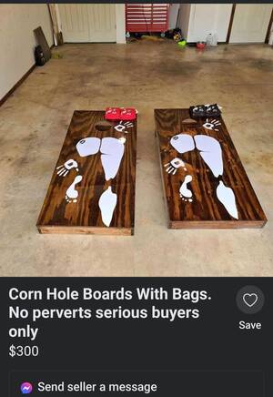 Cornhole Her Ass Porn - I don't know why anyone would think a board with your assprint on it would  be bought by anyone but a pervert, but here we are. : r/BrandNewSentence