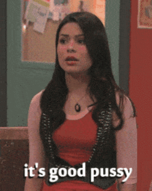 Miranda Cosgrove Pussy Porn - When my friends ask why I won't dump the crazy girl. : r/reactiongifs