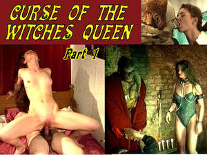 Monsters Fuck Witches - Curse of the Witch Queen - Part 1