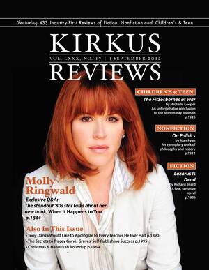 Molly Ringwald Hairy Pussy Cuming - September 01, 2012: Volume LXXX, No 17 by Kirkus Reviews - Issuu