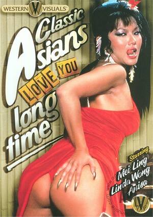 Asian Classic Porn - Classic Asians Love You Long Time (2012) | Western Visuals | Adult DVD  Empire