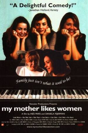 lesbian movies released in 2010 - my-mother-likes-women-lesbian-movie