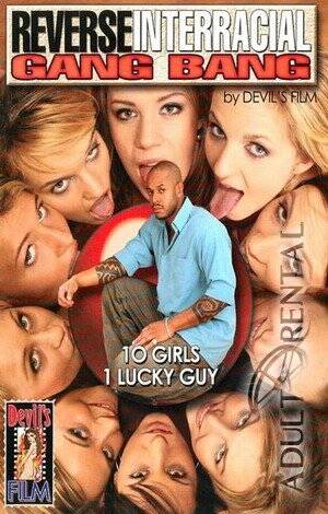 interracial bangin - Reverse Interracial Gang Bang | Adult Rental