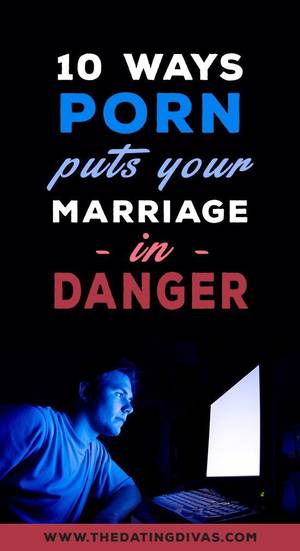 Bible Porn Quotation - Love Quotes : 10 Ways Porn Puts Your Marriage in Danger. WOW!