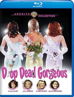 Drop Dead Gorgeous Porn Stars - Blu Review â€“ Drop Dead Gorgeous (Warner Archive Collection) - Horror Society