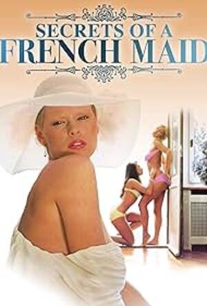 Maid Forced - Secrets of a French Maid (1980) - IMDb