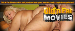 fat and old movies - 
