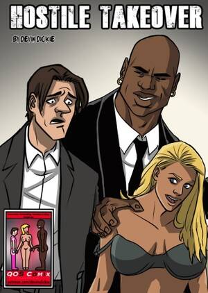 Interracial Cuckold Porn Comics - Hostile Takeover by Devin Dickle - HentaiEra