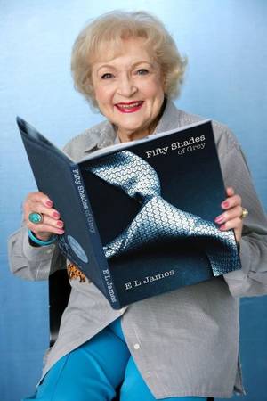 Betty White Porn Captions - Betty White reading Fifty Shades of Grey, the large print edition. this is  funny :D