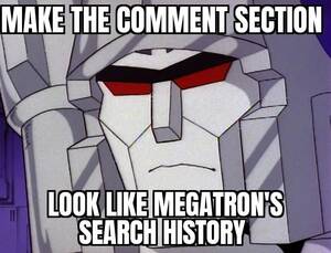 Naked Transformers Porn - Do it : r/Transformemes