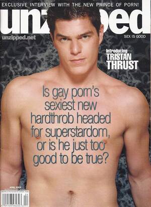 Gay Male Porn Stars 2003 - Tristan Thrust l Ben Patrick Johnson l Secrets of the Porn Stars l The  Magazine of Gay Adult Entertainment - April, 2003 Unzipped: Amazon.com:  Books