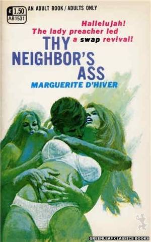 classic book covers interracial porn - Adult Books - Thy Neighbor's Ass by Marguerite D'Hiver, cover art by Robert  Bonfils