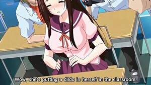 Anime Hentai Girls Dildo - Taking a Dildo in Class