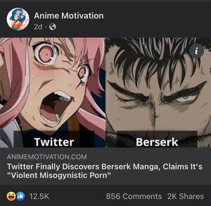 Anime Berserk Porn - Anime Motivation Twitter Berserk Twitter Finally Discovers Berserk Manga,  Claims It's \