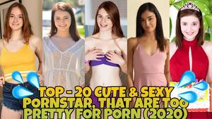 Cute Porn Stars - Top 20 Cute & Sexy Pornstar, that are too Pretty for Porn (2020) - YouTube