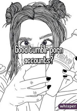 Cartoon Porn Tumblr - Good tumblr porn accounts?