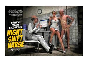 3d nurse sex cartoon - Holly's Freaky Encounters- Night Shift Nurse - Porn Cartoon Comics
