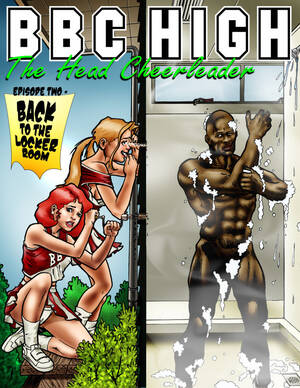 Black White Interracial Porn Comic - Interracial : BlacknWhite- BBC High- The Head Cheerleader 2 Porn Comic | HD Porn  Comics